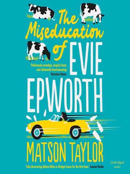 Title details for The Miseducation of Evie Epworth by Matson Taylor - Wait list